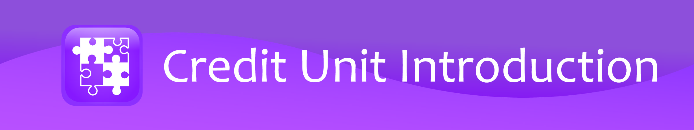 Credit Unit Introduction Banner