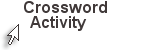 Hyperlink to Crossword Activity